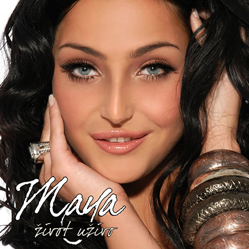 Maya Berovic - 2007 - Zivot Uzivo (Digital Cover) 3 ' 2020